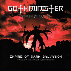 Gothminister - Empire Of Dark Salvation (Deluxe Edition) (2014)