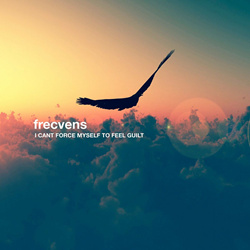 Frecvens - I Cant Force Myself to Feel Guilt (2024)