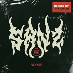 Sanz - Alone (Dunkelsucht Remix) (2024)